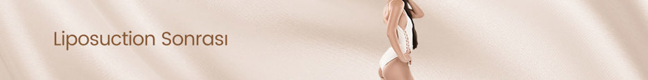 Liposuction Sonrası