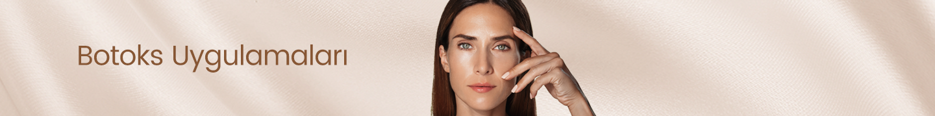 Botoks Uygulamaları