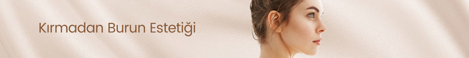 Kırmadan Burun Estetiği
